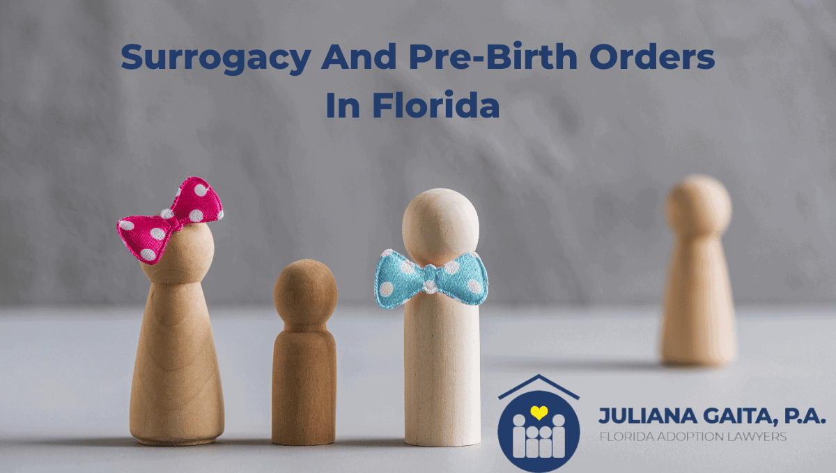 surrogacy and pre birth orders in florida