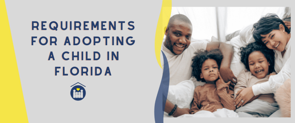 Requirements for adoption in florida